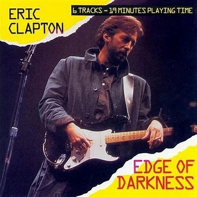 Eric Clapton The Edge Of Darkness